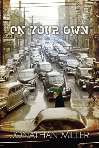 On Your Own by Jonathan Miller